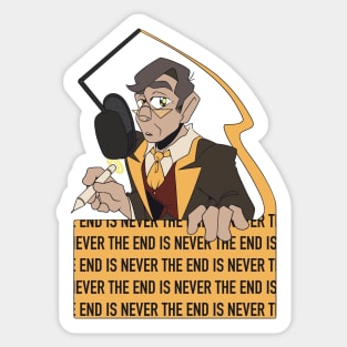 End is Never The Sticker